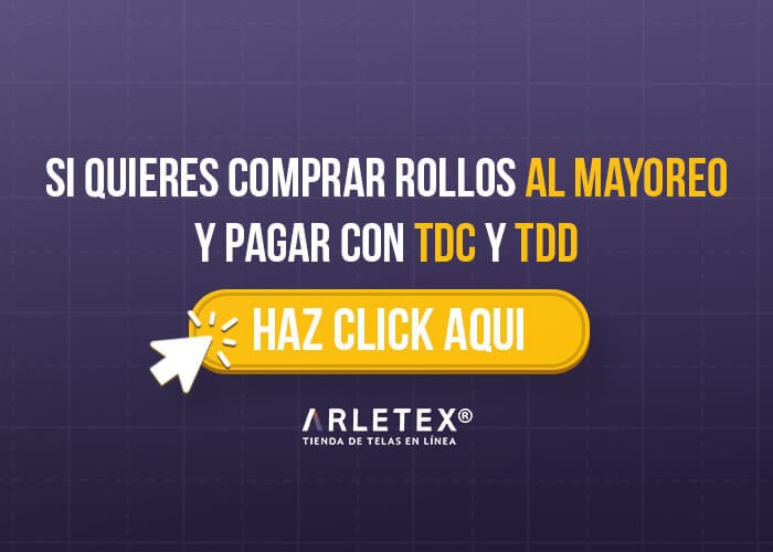 Compra de telas por mayoreo y opciones de pago en Arletex
