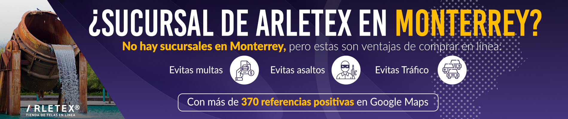 Sucursal Arletex Monterrey