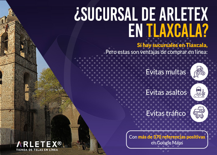 Contamos con sucursal física de telas en Tlaxcala