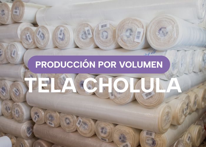 Rollos de Tela Cholula Arletex para producción por volumen